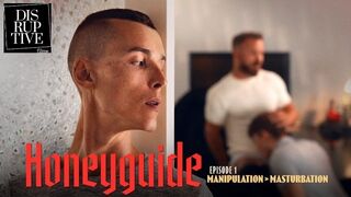 Is Manipulation Greater Than Onanism? Or One in the Same? - Honeyguide Part 1